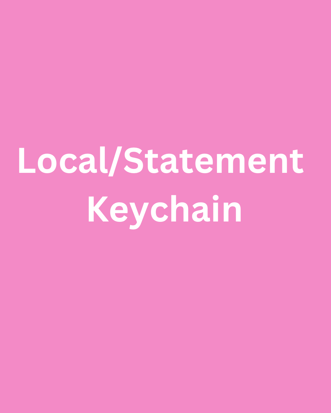 Local/Statement Keychain