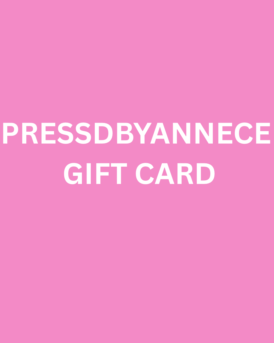 PressdByAnnece Digital GiftCard