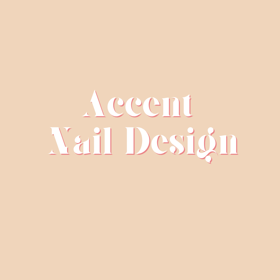 Accent Nail