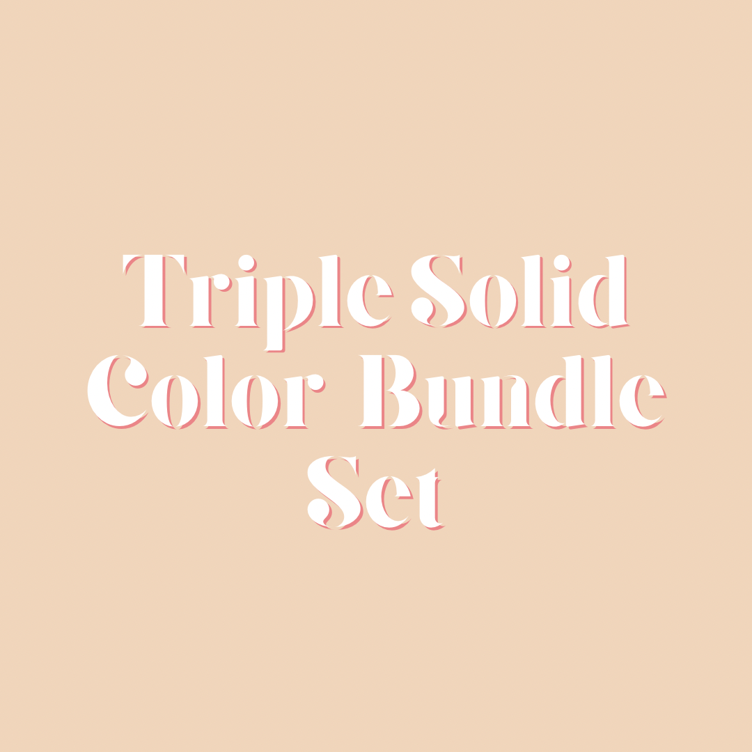 Triple Solid Color Bundle Set