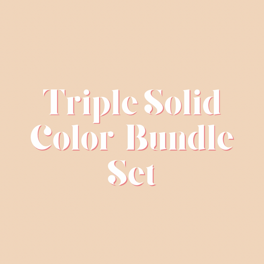 Triple Solid Color Bundle Set